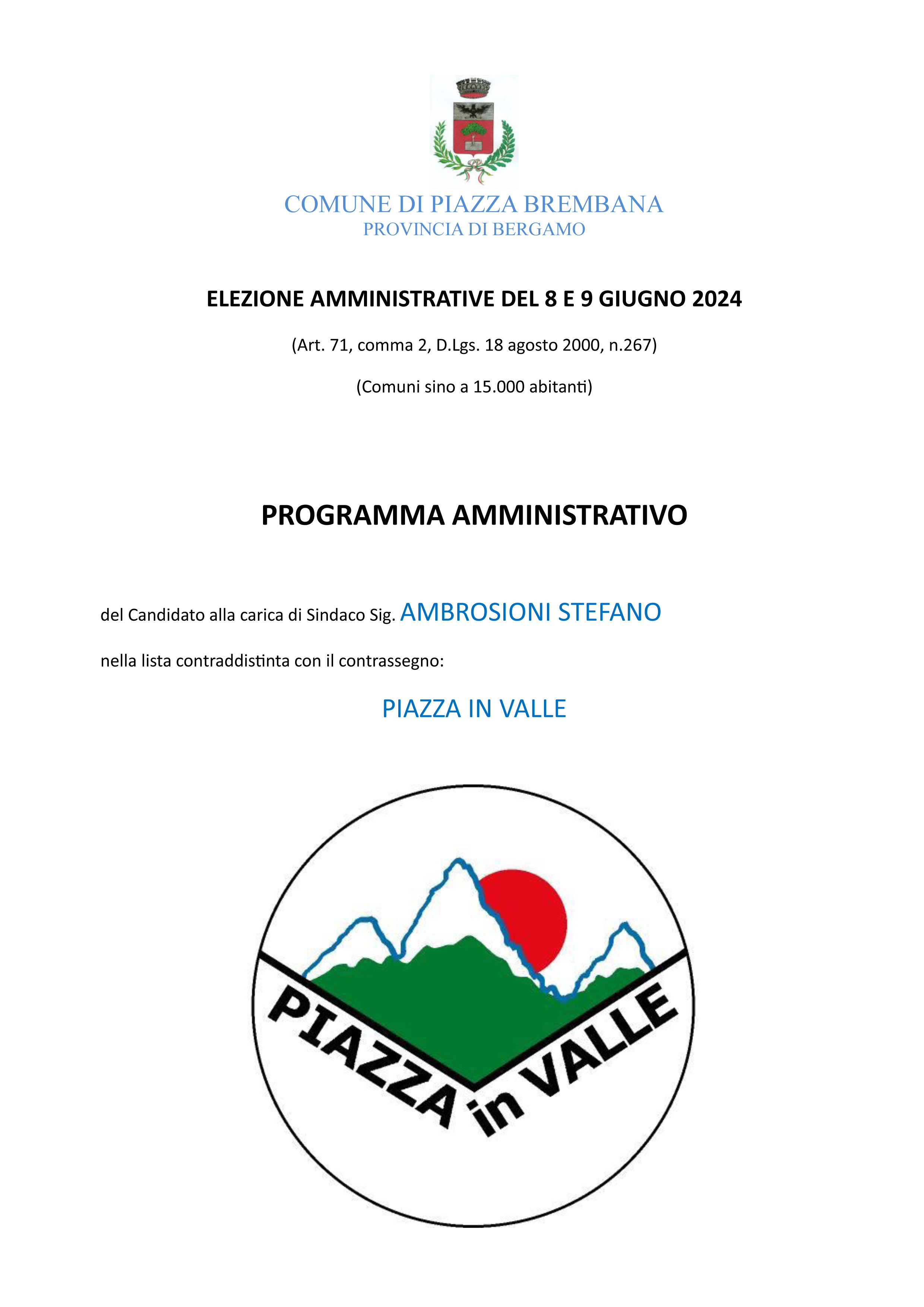 PUBBLICAZIONE PROGRAMMA AMMINISTRATIVO PIAZZA IN VALLE
